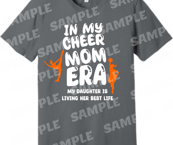 Shirt - Cheer Mom Era