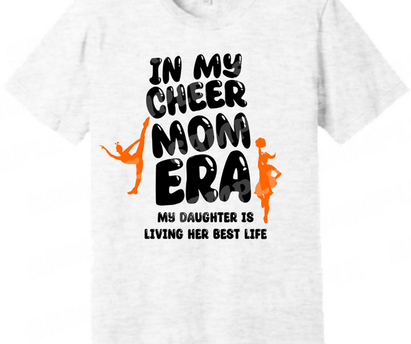 Shirt - Cheer Mom Era