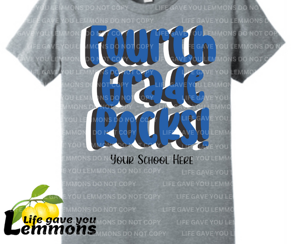 Shirt - Fourth Grade Rocks