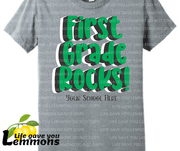 Shirt - First Grade Rocks