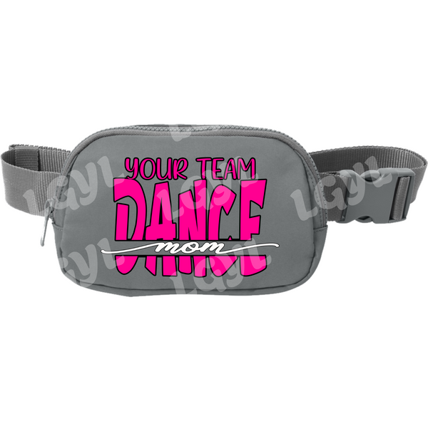 Dance Mom - Belt Bag