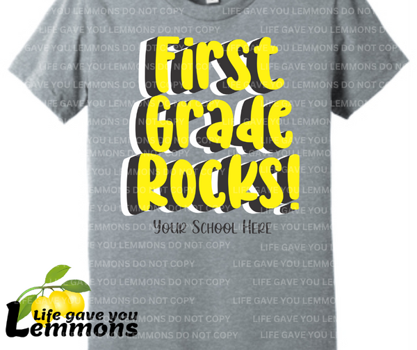 Shirt - First Grade Rocks