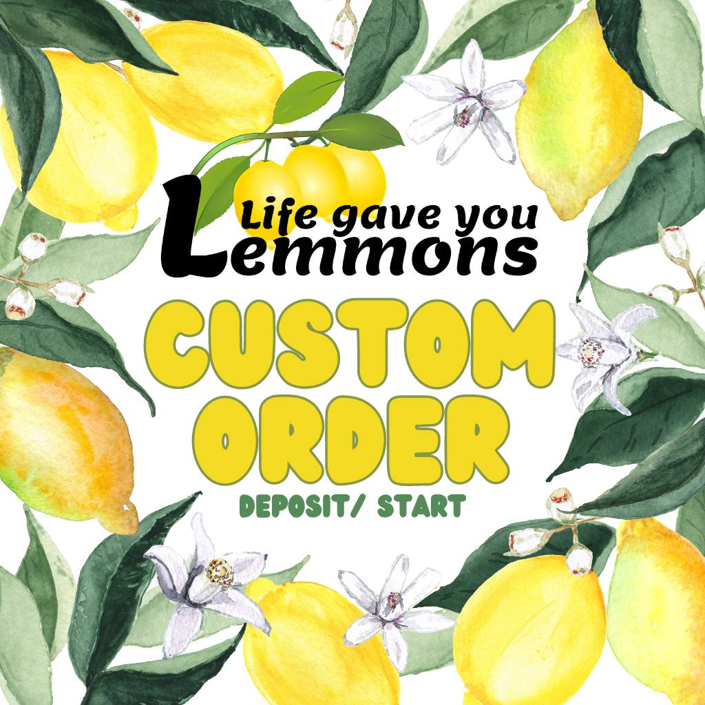 Deposit for Custom Order